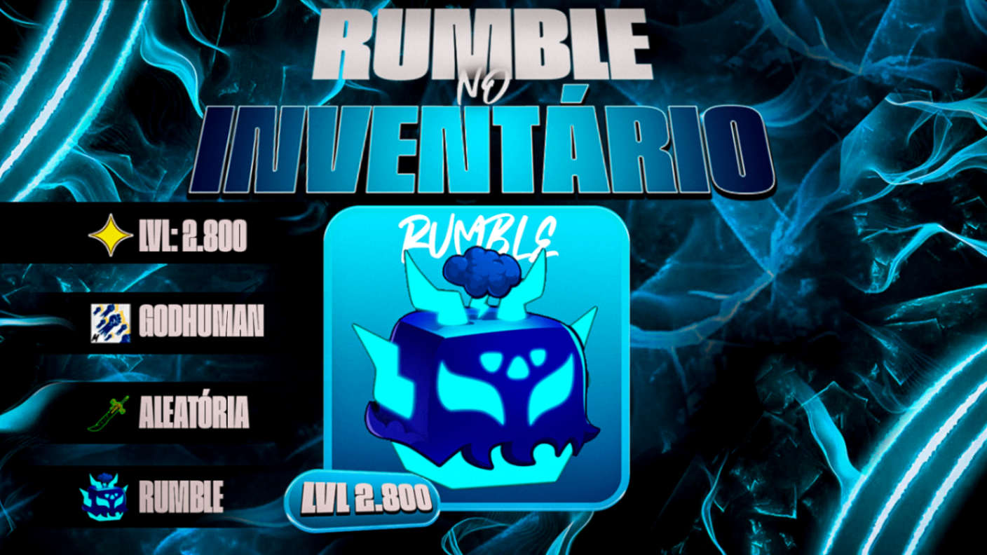 『🌩』 RUMBLE NO INVENTÁRIO + GODHUMAN + LEVEL MAΧΙΜΟ